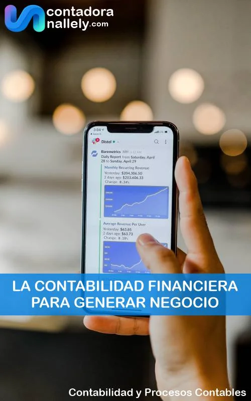 LA CONTABILIDAD FINANCIERA PARA GENERAR NEGOCIO