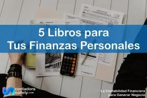 IMAGEN ContadoraNallely com - 5 Libros para Aprender a Manejar Tus Finanzas Personales - 02