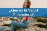 IMAGEN ContadoraNallely com - Qué es la Salud Financiera - 02