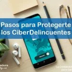 IMAGEN ContadoraNallely com - 11 Pasos para Protegerte de los Ciber Delincuentes - 01